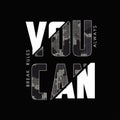 You can break rules - knitted camouflage sliced slogan for t-shirt design. Typography graphics for tee shirt Royalty Free Stock Photo